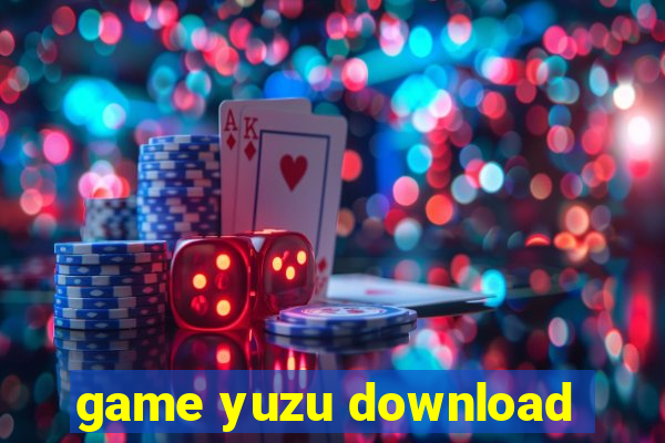 game yuzu download